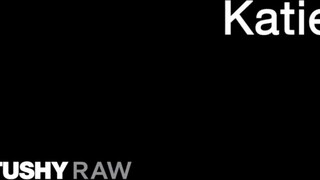 TUSHYRAW - Katie Kush alaposan análba ribanc